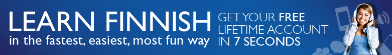 Learn FinnishPod101.com in the Fastest, Easiest and Most Fun Way. Get Your FREE Lifetime Account in 7 Seconds! 